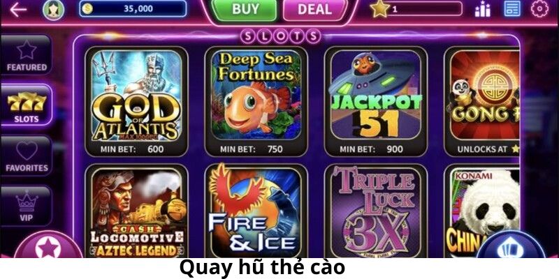 Quay hũ thẻ cào